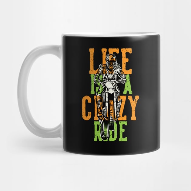 Life is a Crazy Ride by Eskitus Fashion
